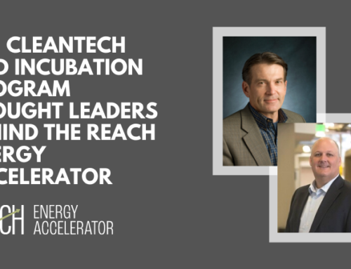 The cleantech and incubation program thought leaders behind the REACH Energy Accelerator
